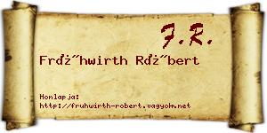 Frühwirth Róbert névjegykártya